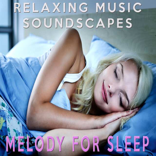 Melody For Sleep