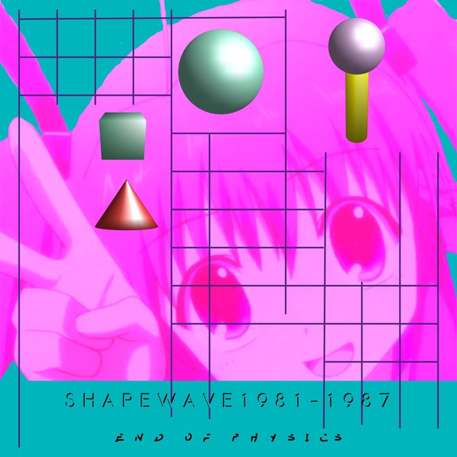 S H A P E W A V E 1 9 8 1 ~ 1 9 8 7