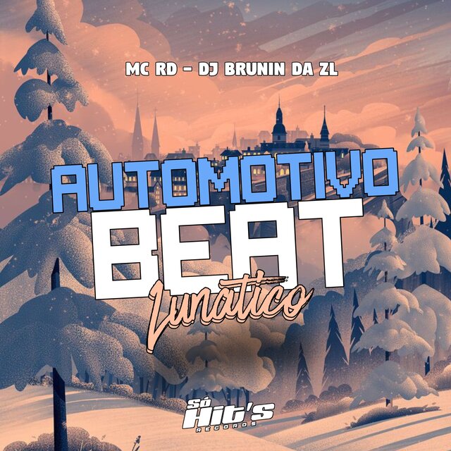 Automotivo Beat Lunatico