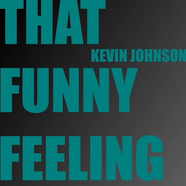 That Funny Feeling