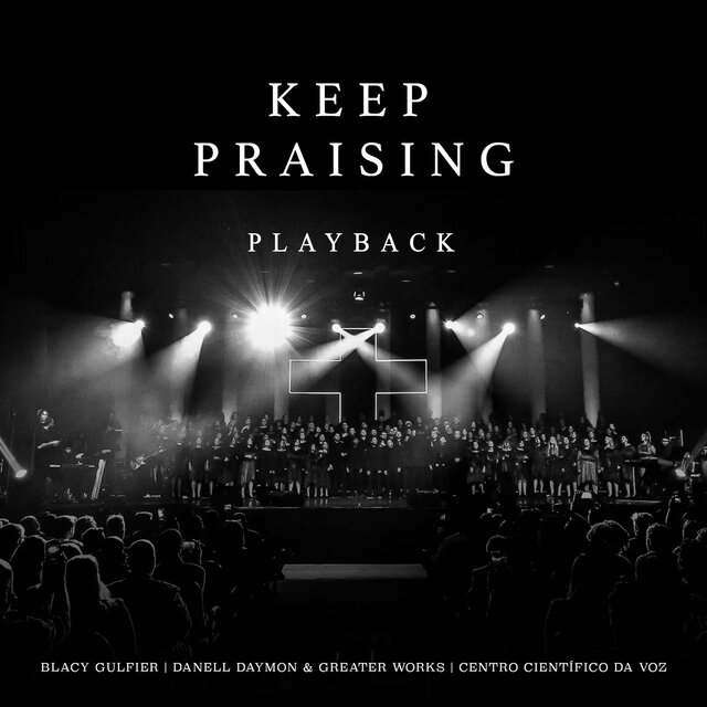 Keep Praising (Playback)
