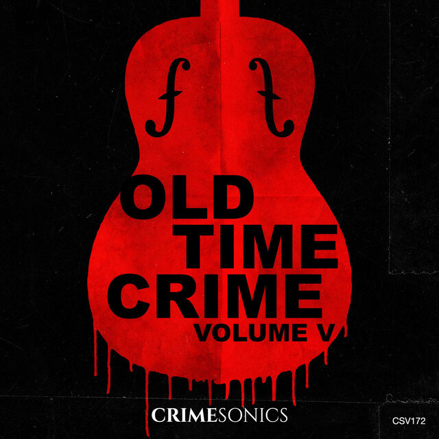 Old Time Crime Vol. V
