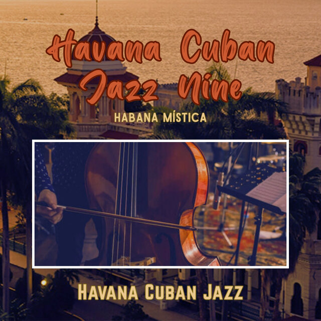 Havana Cuban Jazz nine