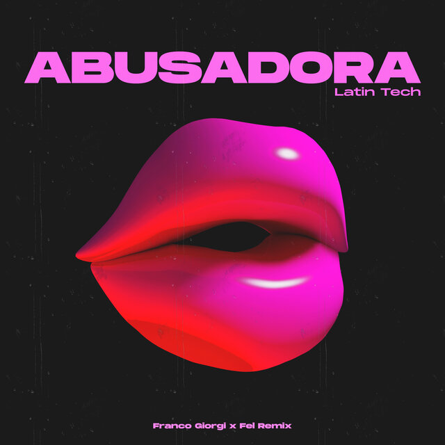 Abusadora (Latin Tech)