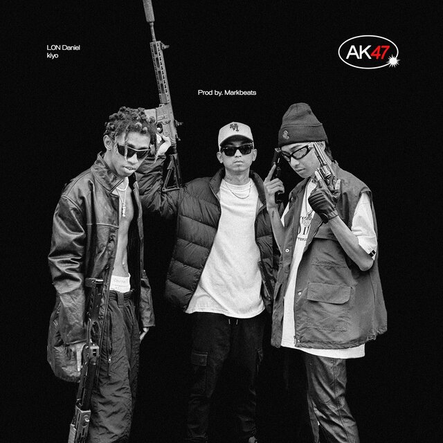 AK47 (feat. LON Daniel & kiyo)