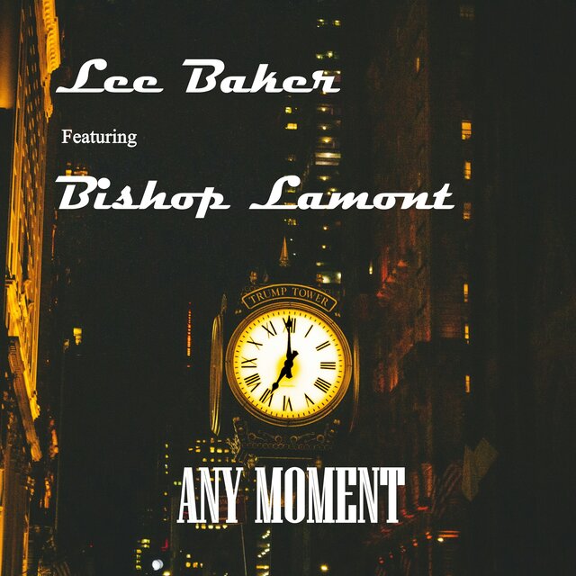 Any Moment (feat. Bishop Lamont)