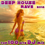 Deep House Rave 2018 Top 100 Hits (2 Hr Mind Mending DJ Mix)
