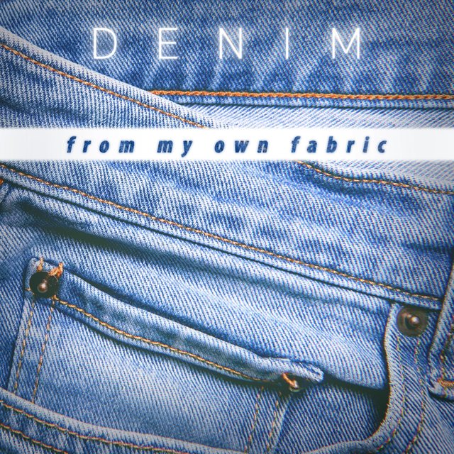 From My Own Fabric