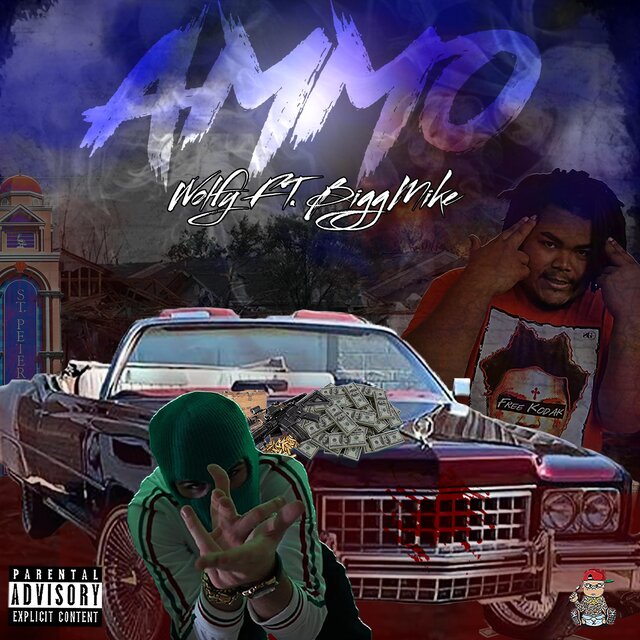 Ammo (feat. Gmt BiggMike)