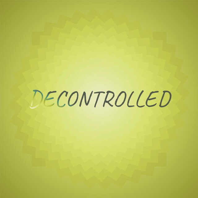Decontrolled