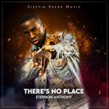 There's No Place
