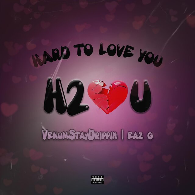 Hard To Love You (feat. Eaz G)