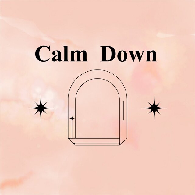 Calm Down
