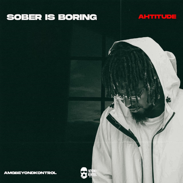 Sober Is Boring