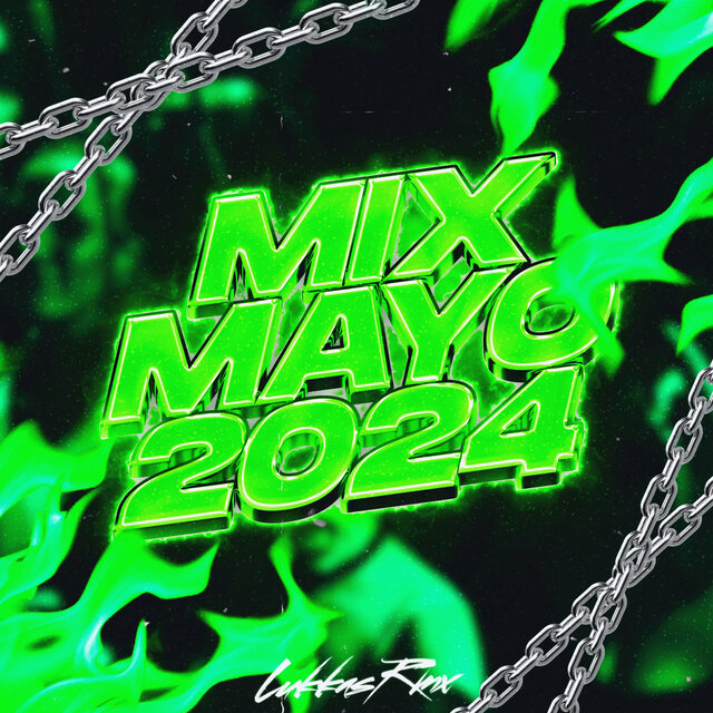 Mayo 2024 (Lo Mas Nuevo y Escuchado)