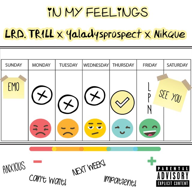 In My Feelings (feat. Yaladysprospect & Nikque)
