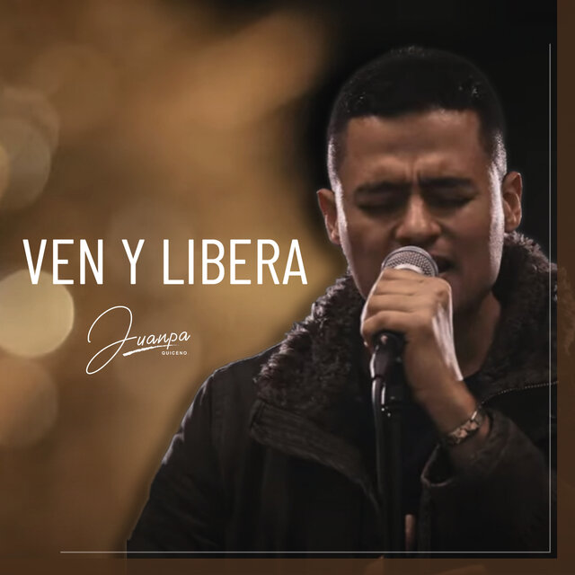 Ven y Libera