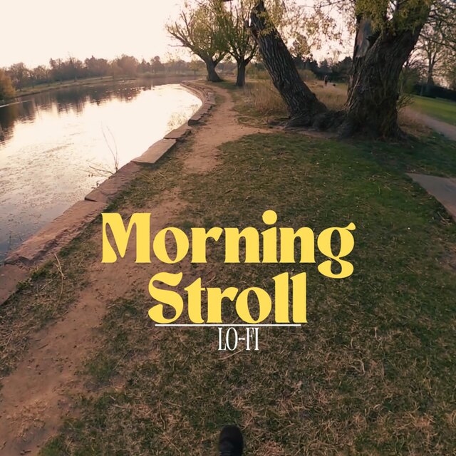 Morning Stroll Lo-Fi