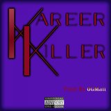 Kareer Killer
