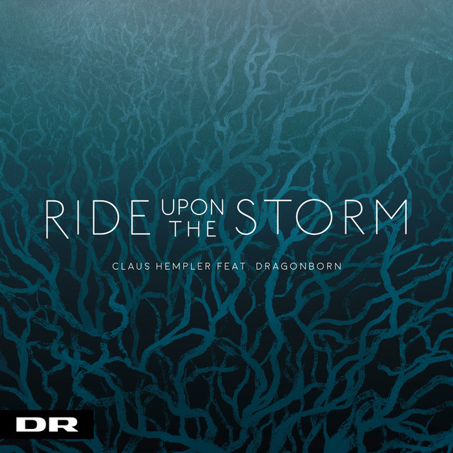 Ride Upon The Storm (feat. Dragonborn)