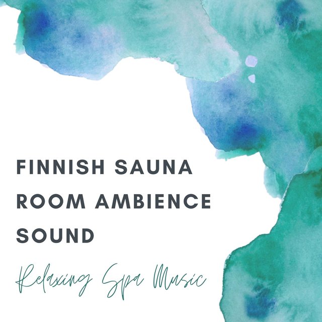 Finnish Sauna Room Ambience Sound: Relaxing Spa Music