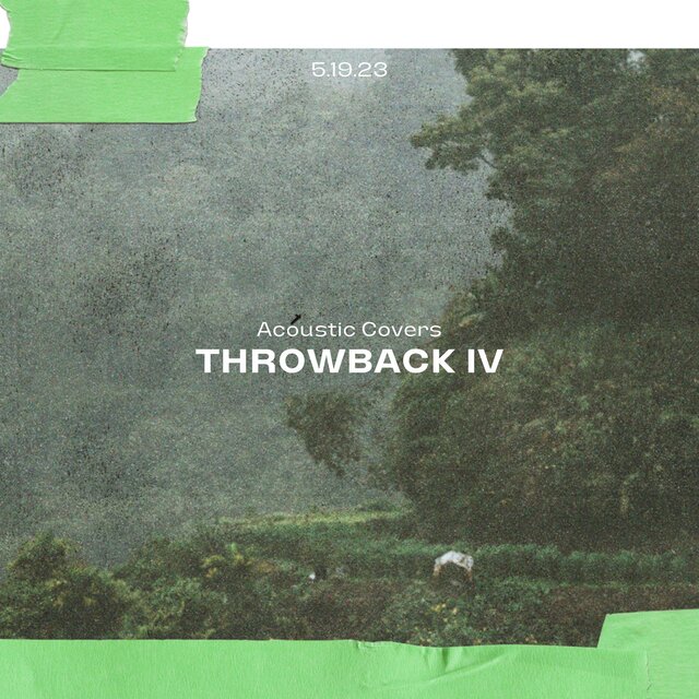 Throwback IV (Acoustic Covers)