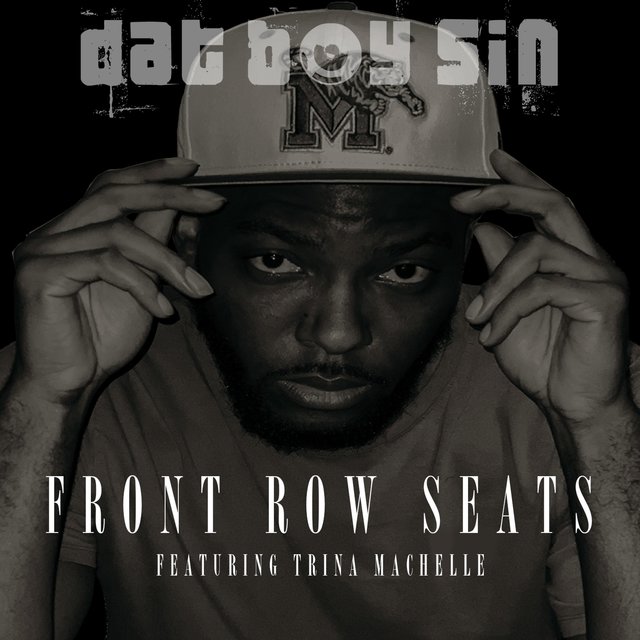 Front Row Seats (feat. Trina Machelle)