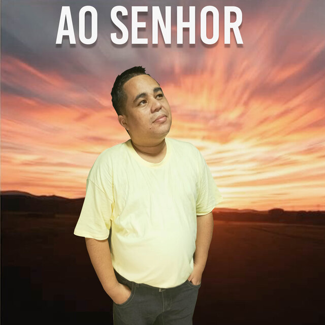 Ao Senhor