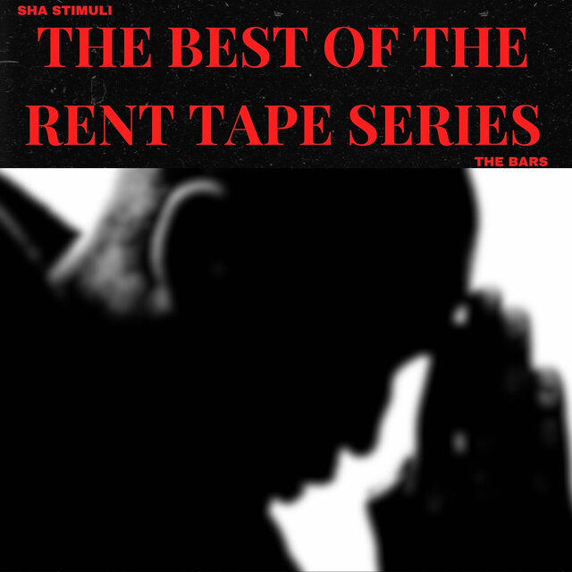 Best of the Rent Tape Series (The Bars)