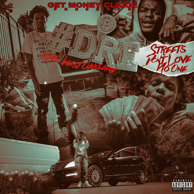 Streets Don't Love No One