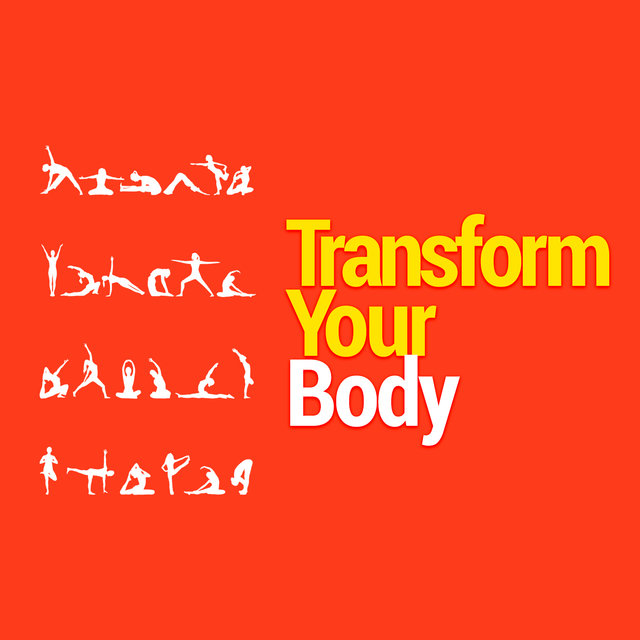 Transform Your Body