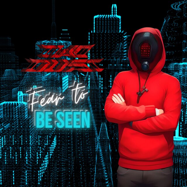 Fear To Be Seen (Extended Version)