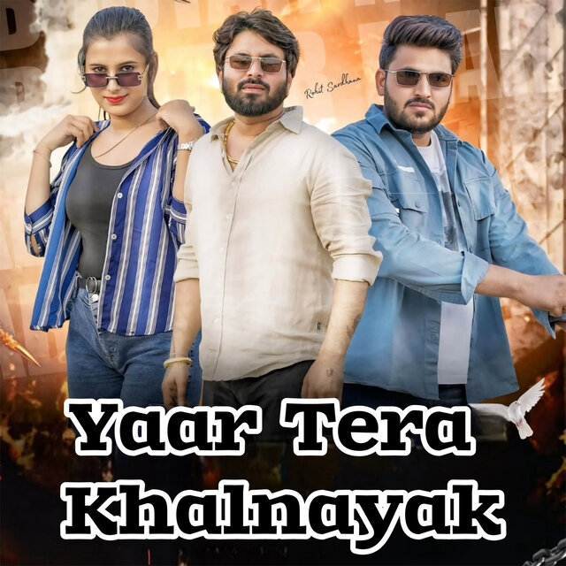 Yaar Tera Khalnayak