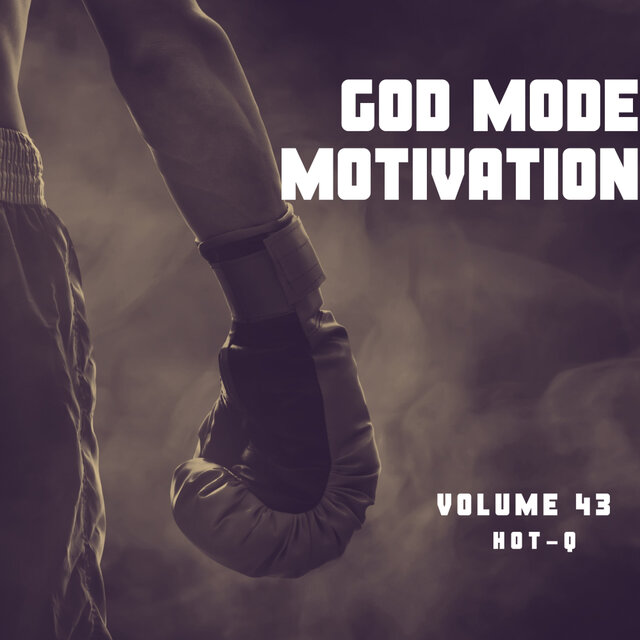 God Mode Motivation 043