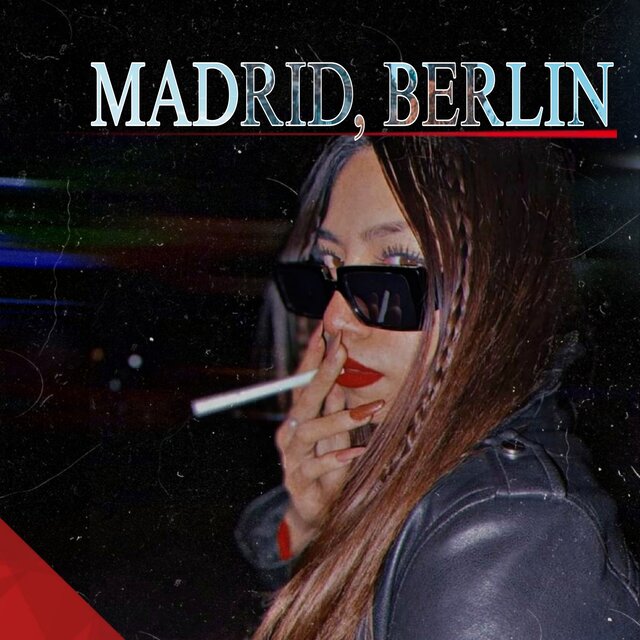 Madrid, Berlín