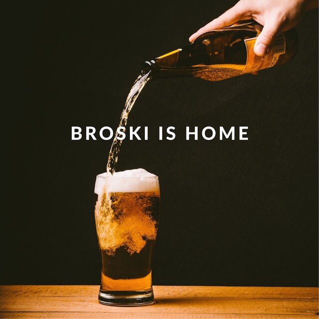Broski is Home (An Acoustic Session)