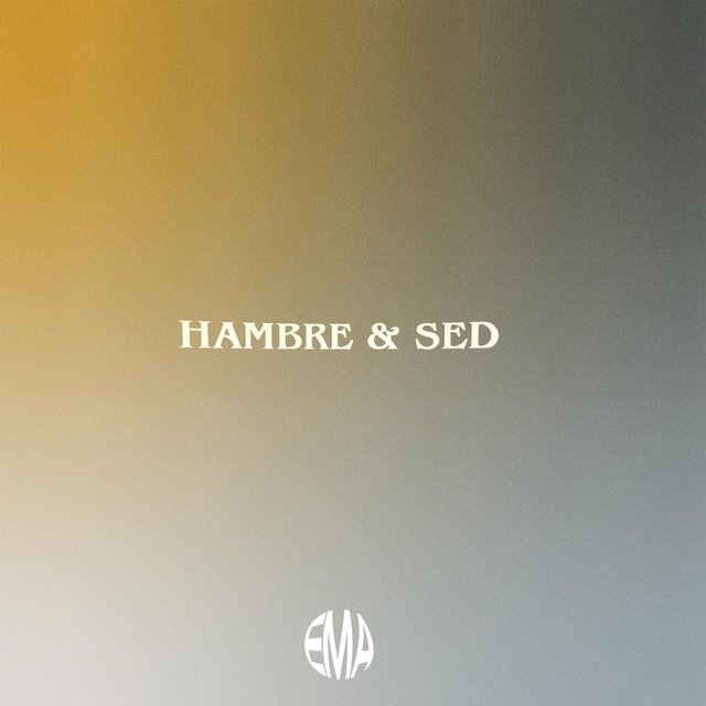 Hambre & Sed