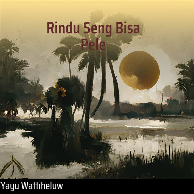 Rindu Seng Bisa Pele