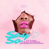 Say So (feat. J Lerch, Masai & John$on)