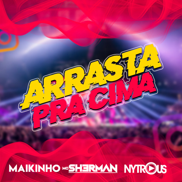 Arrasta pra Cima