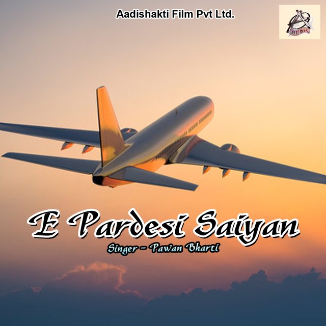 E Pardesi Saiyan