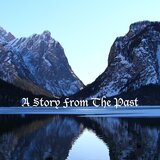 A Story From The Past