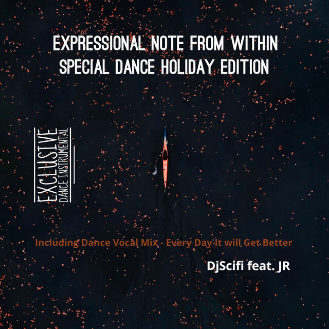 Expressional Note from Within (Special Dance Holiday Edition)