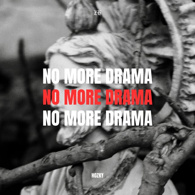 NO MORE DRAMA