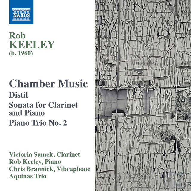 Rob Keeley: Chamber Music