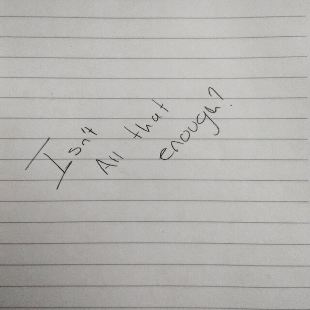 Isn't All That Enough? (Demo)