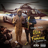 Rich & Famous (feat. Popperazzi Po)