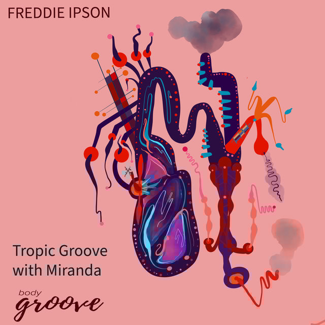 Tropic Groove With Miranda