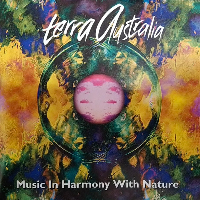 Terra Australia: Music In Harmony With Nature