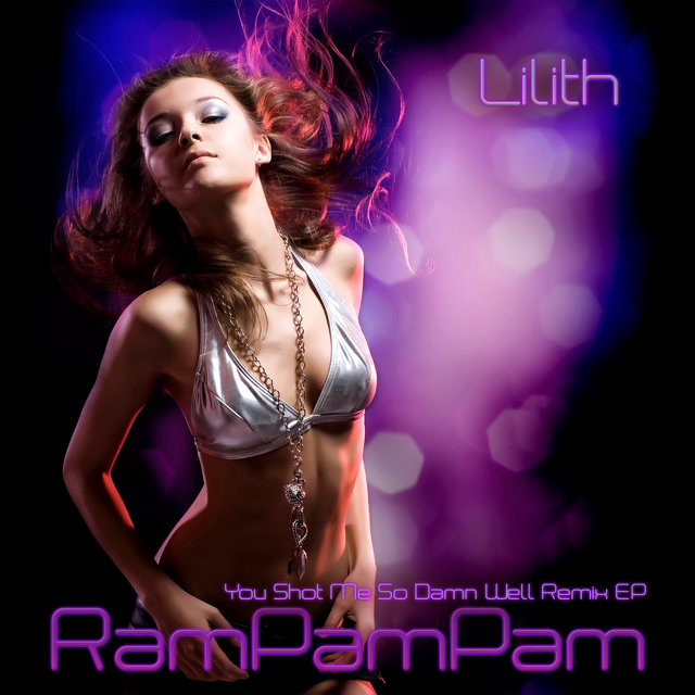 Rampampam (You Shot Me so Damn Well Remix Ep)